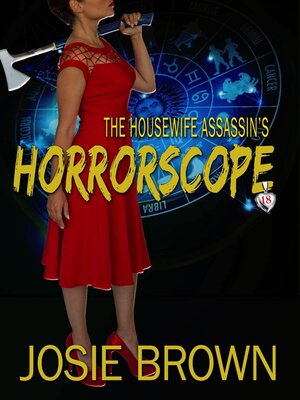 cover image of The Housewife Assassin's Horrorscope
